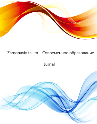 Zamonaviy ta'lim – Современное образование
